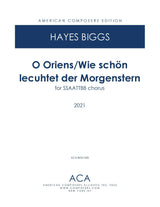 H. Biggs: O Oriens/Wie schön leuchtet der Morgenstern