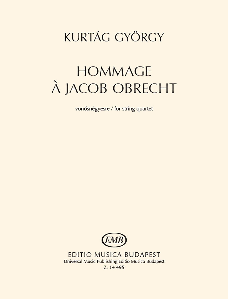 Kurtág: Hommage a Jacob Obrecht