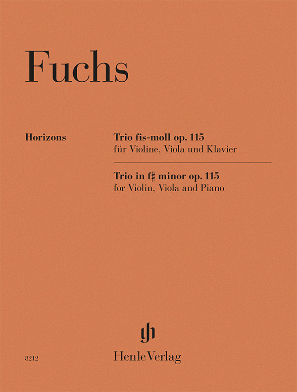 Fuchs: Piano Trio No. 3 in F-sharp Minor, Op. 115