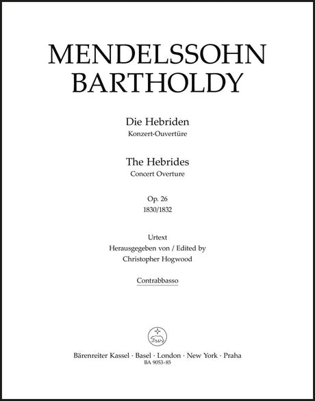 Mendelssohn: The Hebrides, MWV P 7, Op. 26