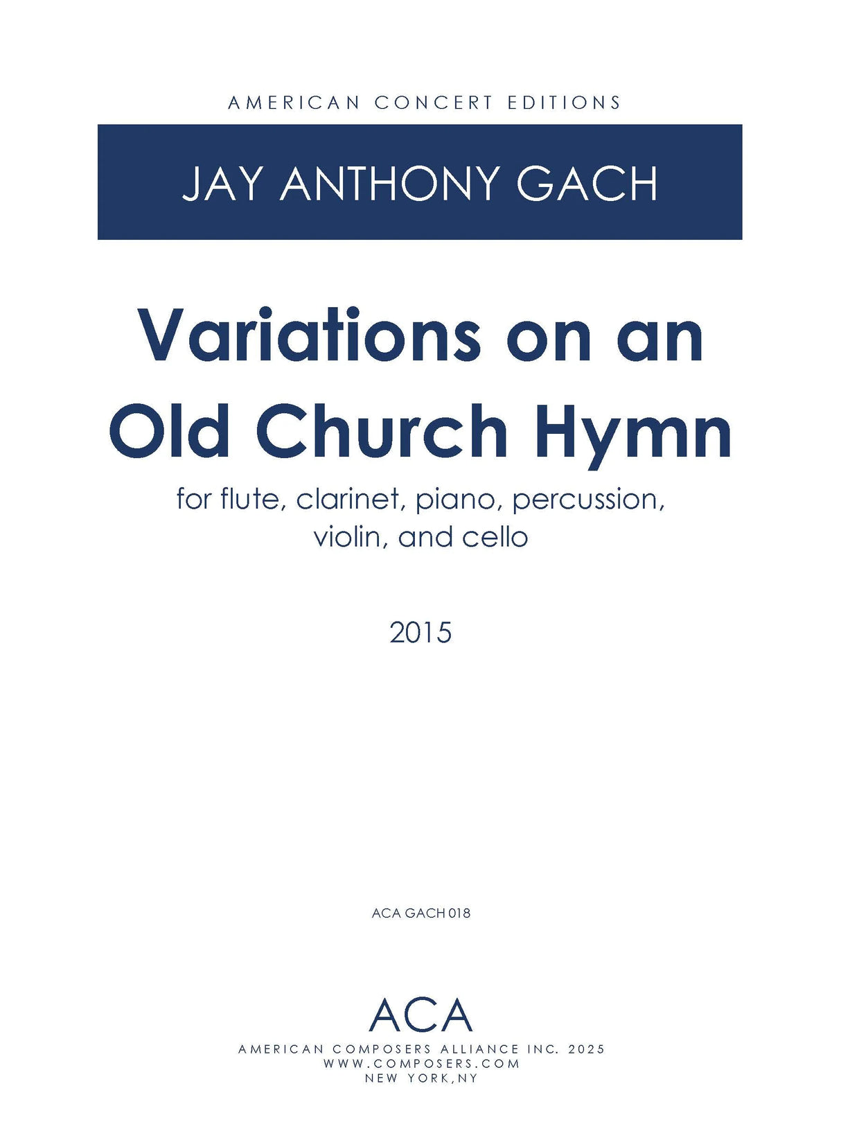 Gach: Variations on an Old Church Hymn