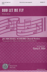 Now Let Me Fly (arr. for SSAA choir)