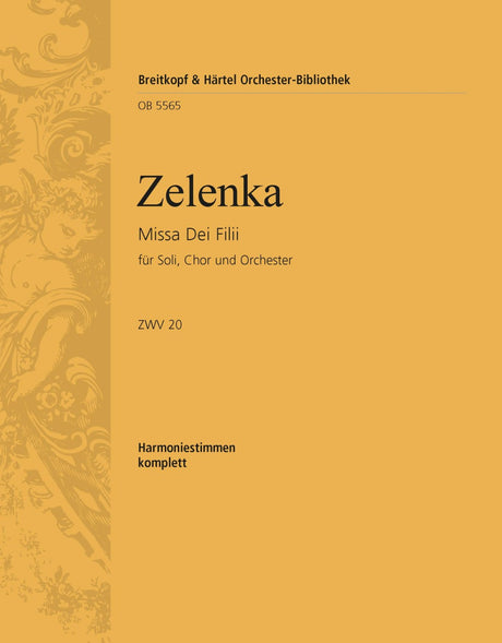Zelenka: Missa Dei Filii, ZWV 20