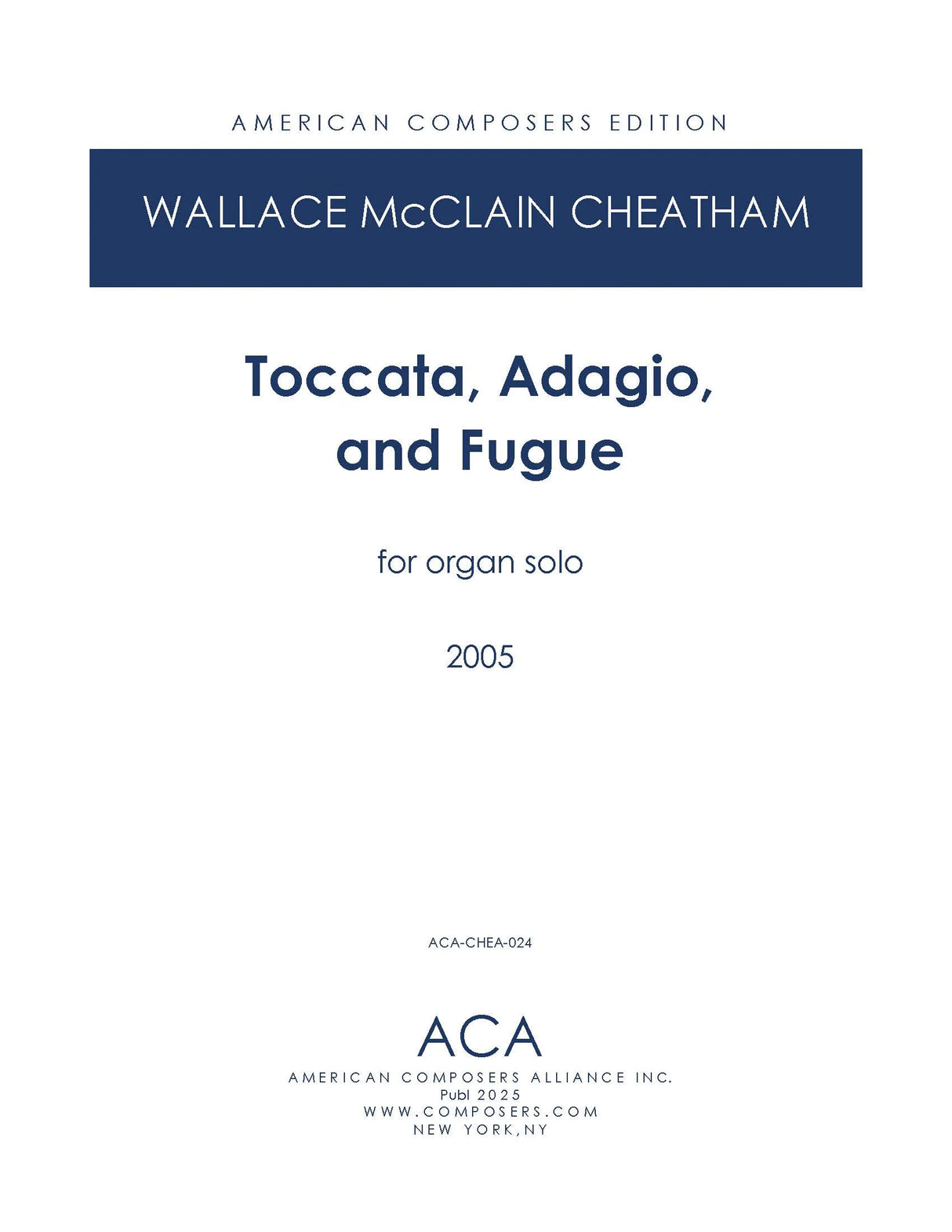 Cheatham: Toccata, Adagio, and Fugue