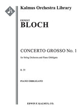 Bloch: Concerto Grosso No. 1