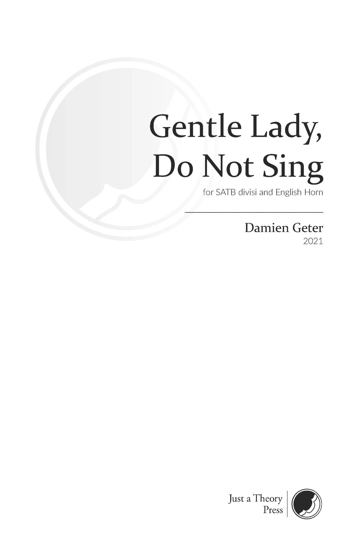Geter: Gentle Lady, Do Not Sing