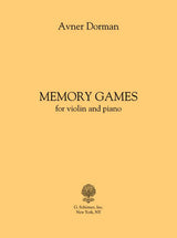 Dorman: Memory Games (for violin and piano)