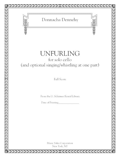 Dennehy: Unfurling