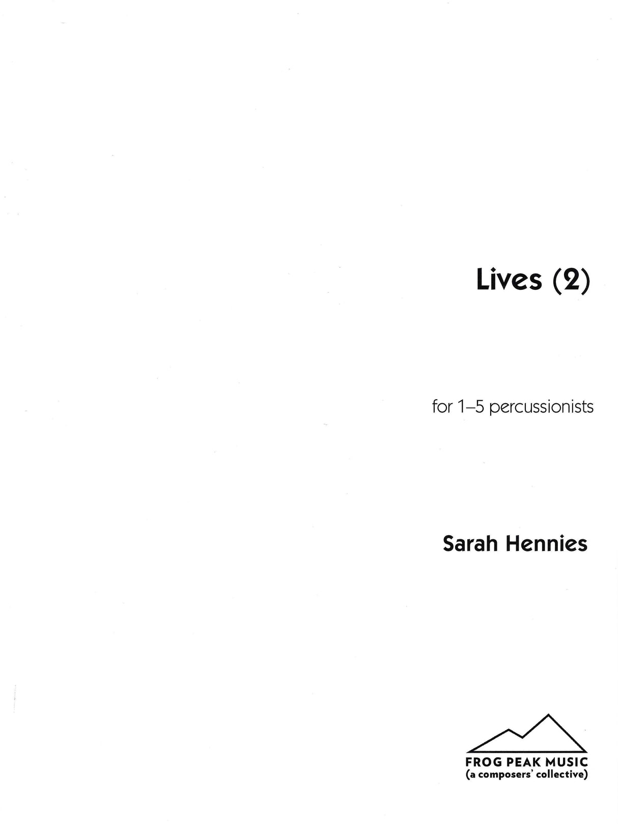 Hennies: Lives (2)