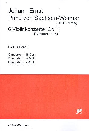 Sachsen-Weimar: 3 Violin Concertos, Op. 1, Nos. 1-3