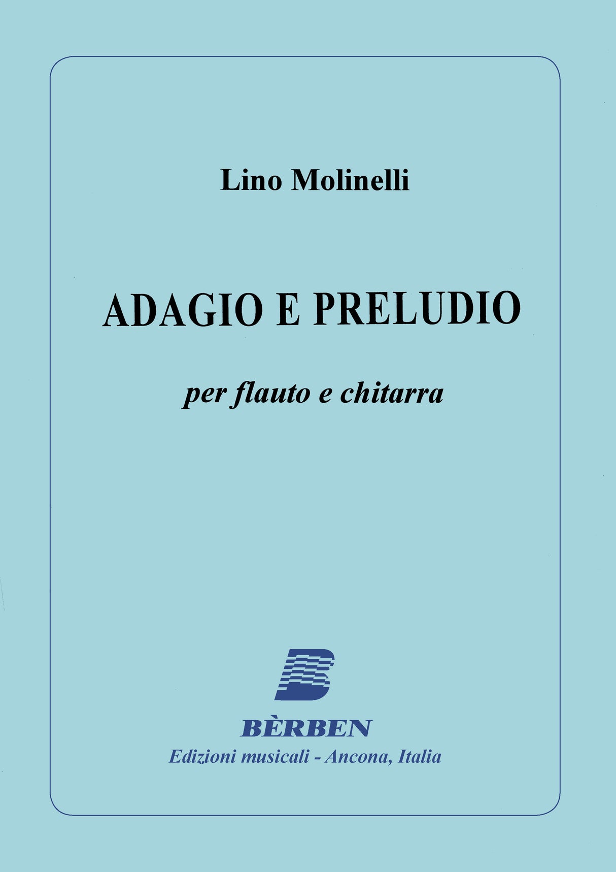 Molinelli: Adagio e preludio