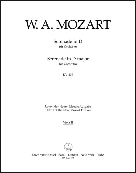 Mozart: Serenade in D Major, K. 239
