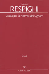 Respighi: Lauda per la Natività del Signore