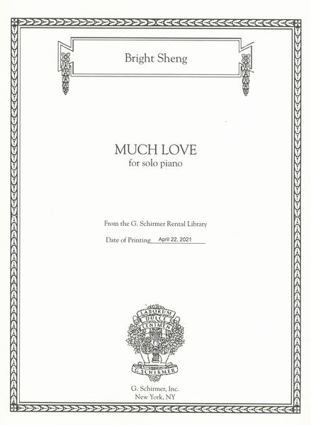 Sheng: Much Love (Anniversary for Lenny)