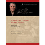 Drapkin: Trios - Volume 1 (for 2 clarinets and bass clarinet)