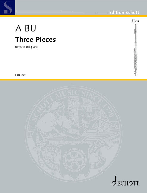 A Bu: Three Pieces, Op. 13