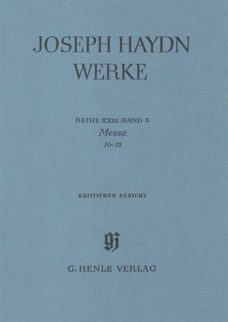 Haydn: Mass No. 12 (Harmonie mass)