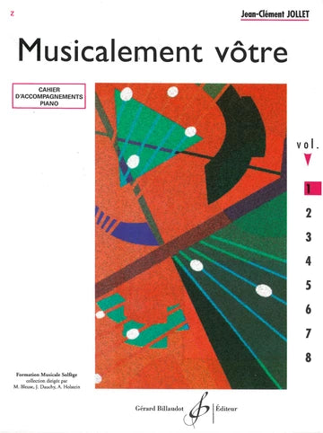 Jollet: Musicalement vôtre - Volume 1 (Cycle I A - IM1)