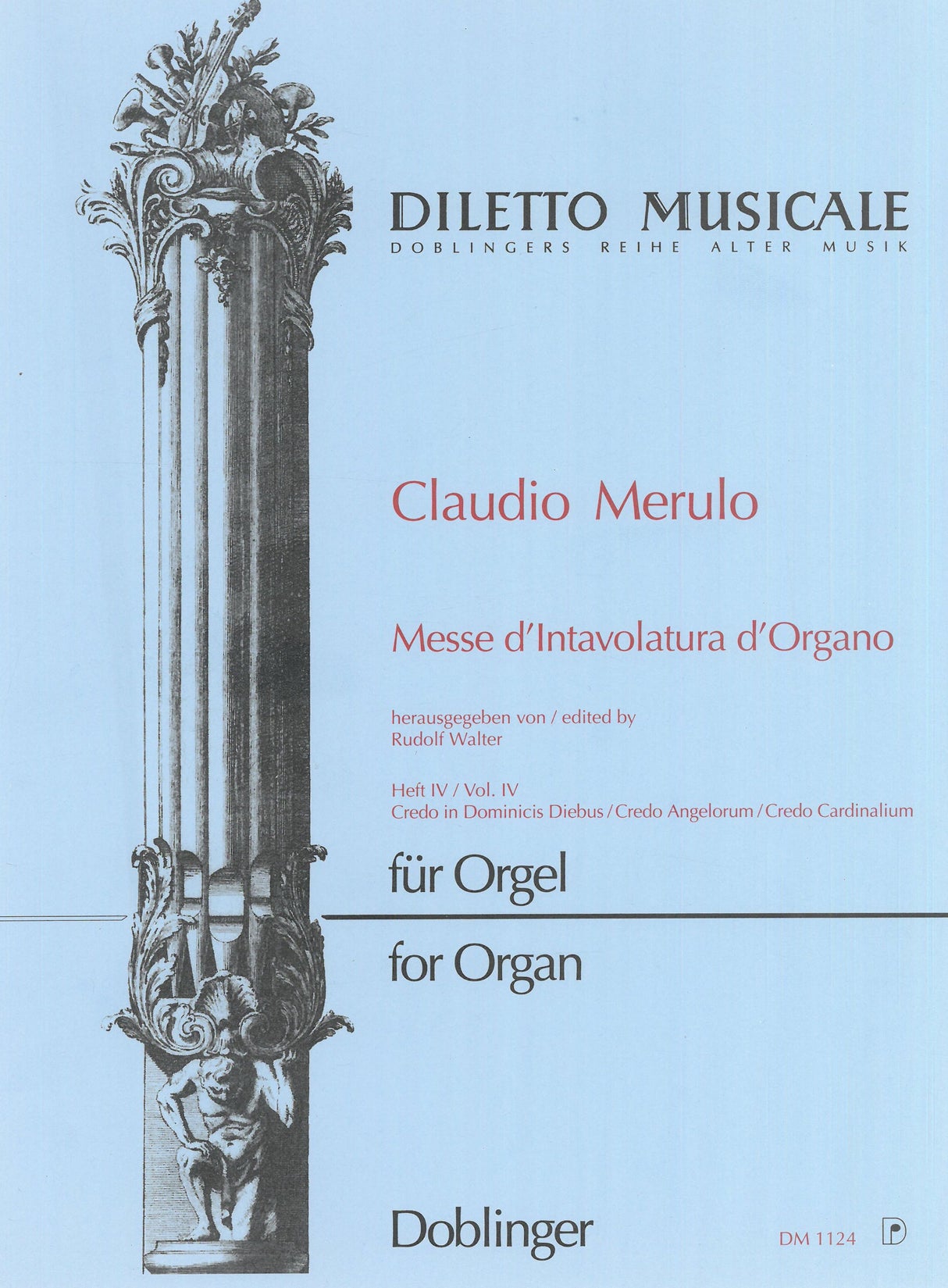 Merulo: Messe d'Intavolatura d'Organo - Volume 4