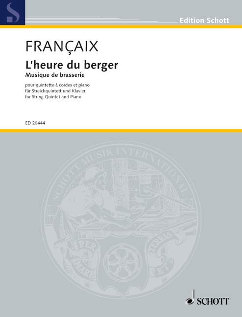 Françaix: L'heure du berger (Version for String Quintet & Piano)