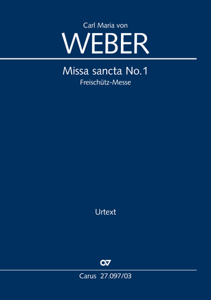 Weber: Missa sancta No. 1 in E-flat Major, Op. 75a