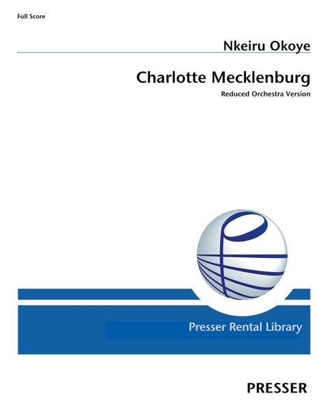 Okoye: Charlotte Mecklenburg (Version for Chamber Orchestra)