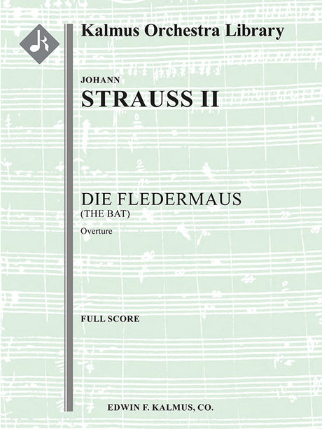 J. Strauss II: Overture to Die Fledermaus