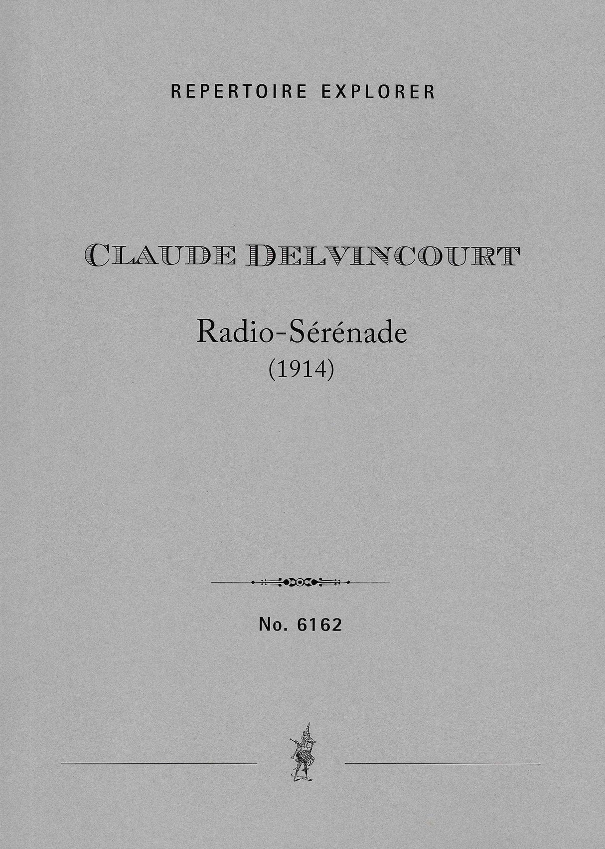 Delvincourt: Radio-Serenade