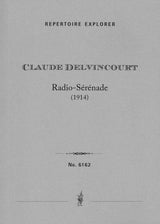 Delvincourt: Radio-Serenade