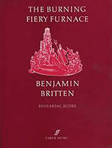 Britten: Burning Fiery Furnace
