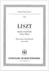Liszt: Missa solemnis