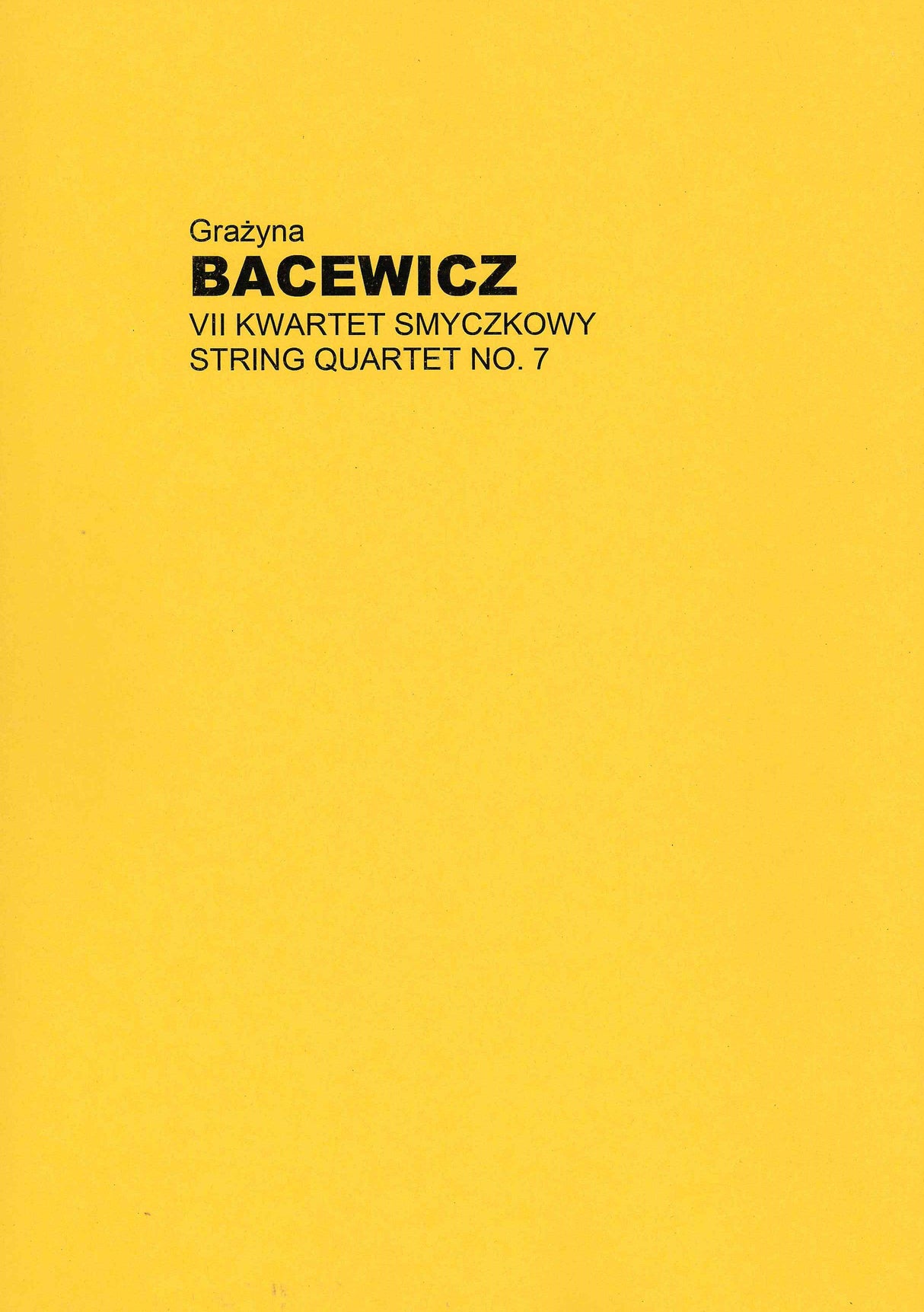 Bacewicz: String Quartet No. 7