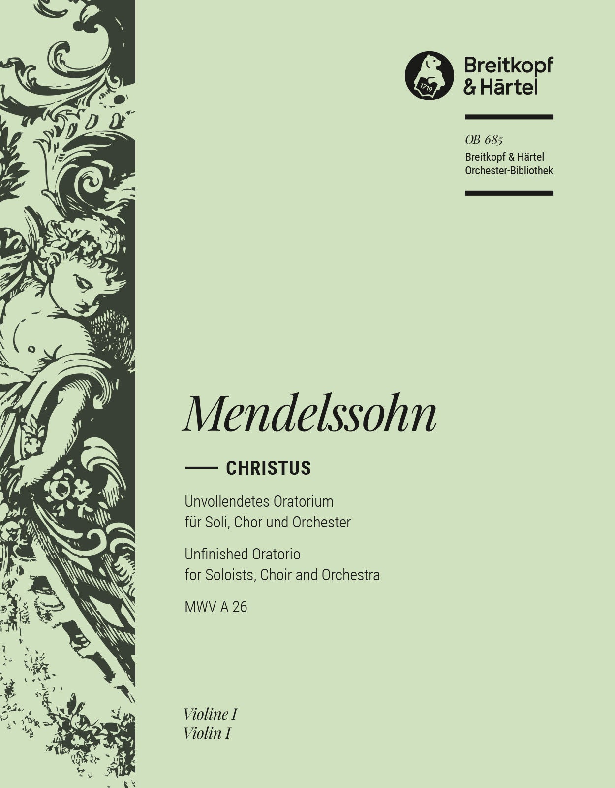 Mendelssohn: Christus, MWV A 26, Op. 97 – Ficks Music