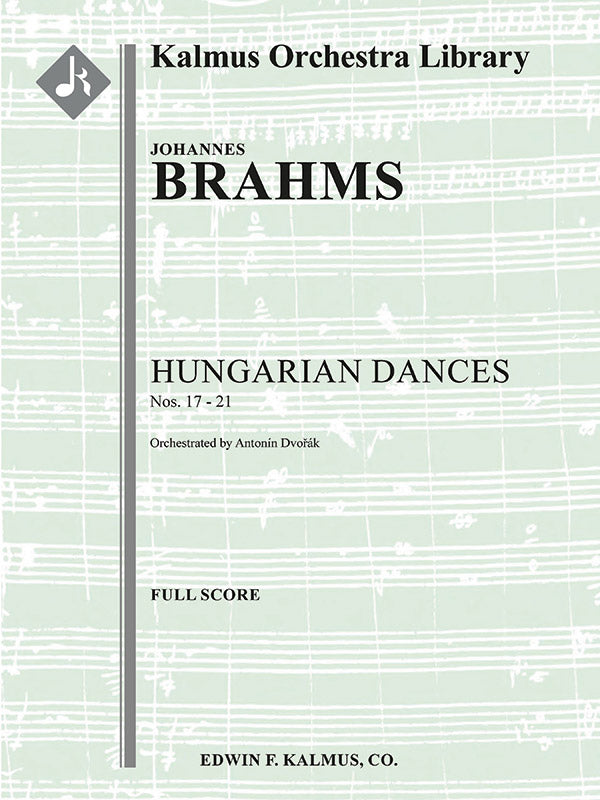 Brahms: Hungarian Dances Nos. 17-21 (arr. for orchestra)