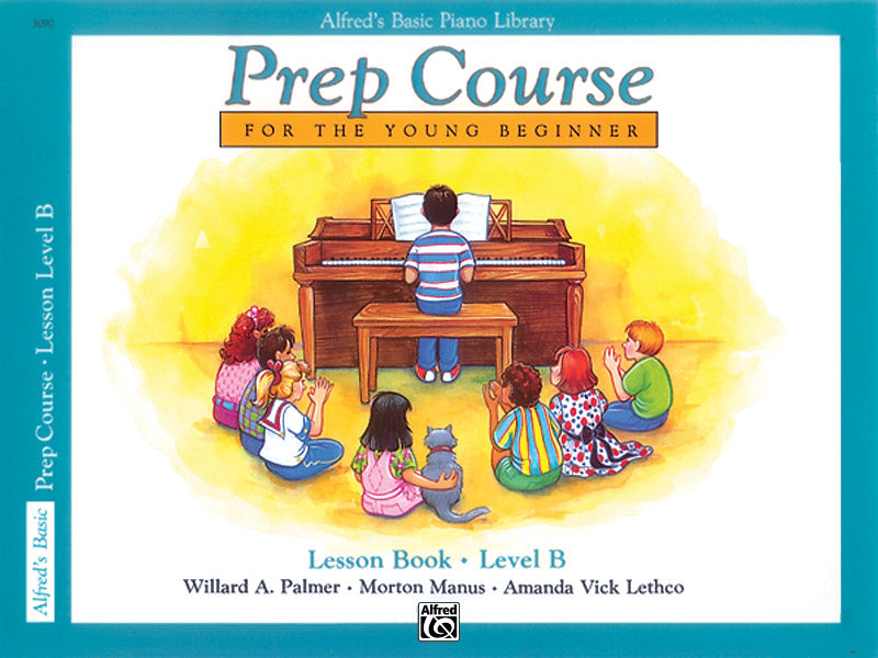 Alfred's Basic Piano Prep Course - Lesson Book B
