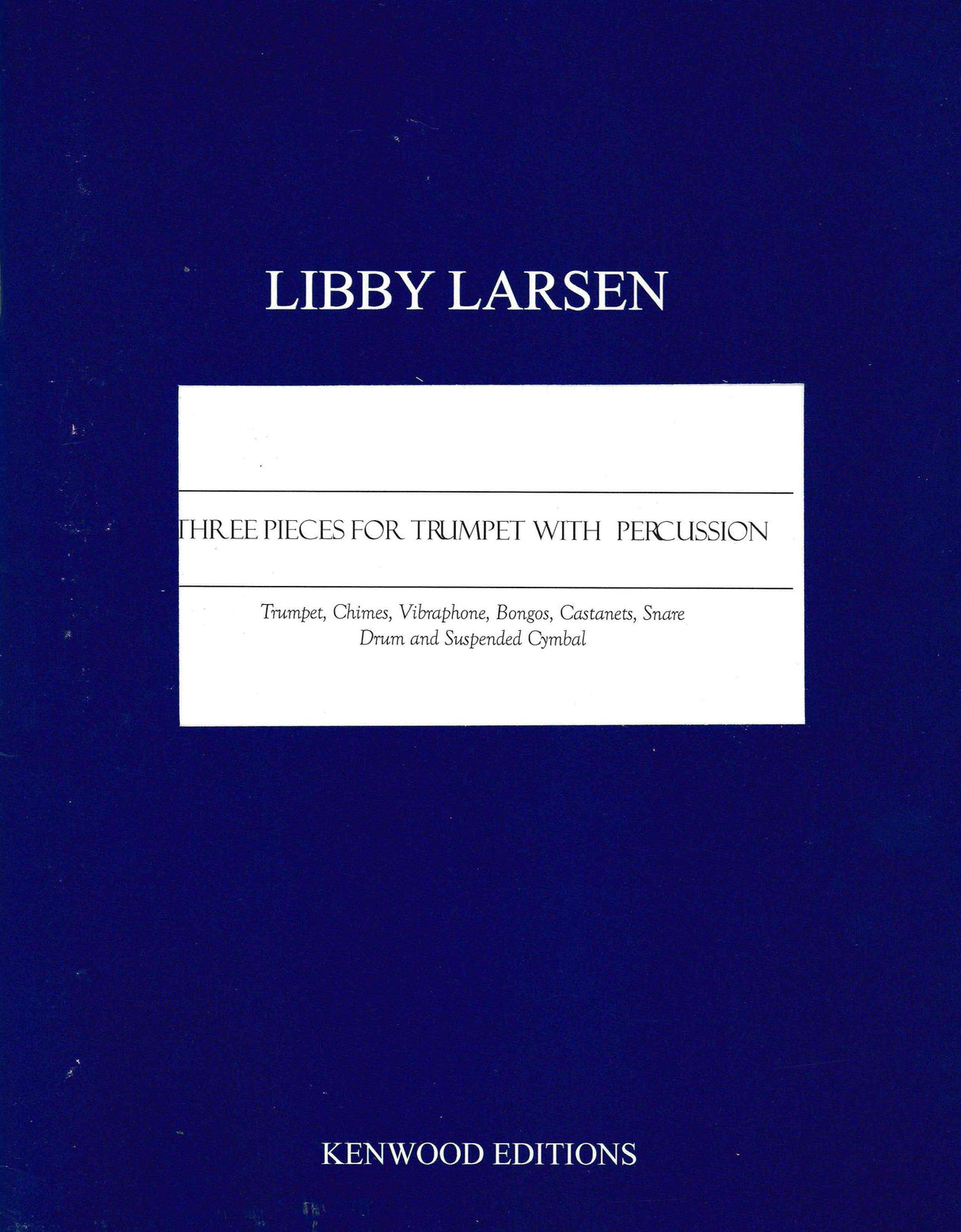 Larsen: Three Pieces for Trumpet with Percussion