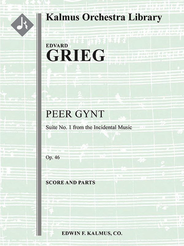 Grieg: Peer Gynt Suite No. 1, Op. 46