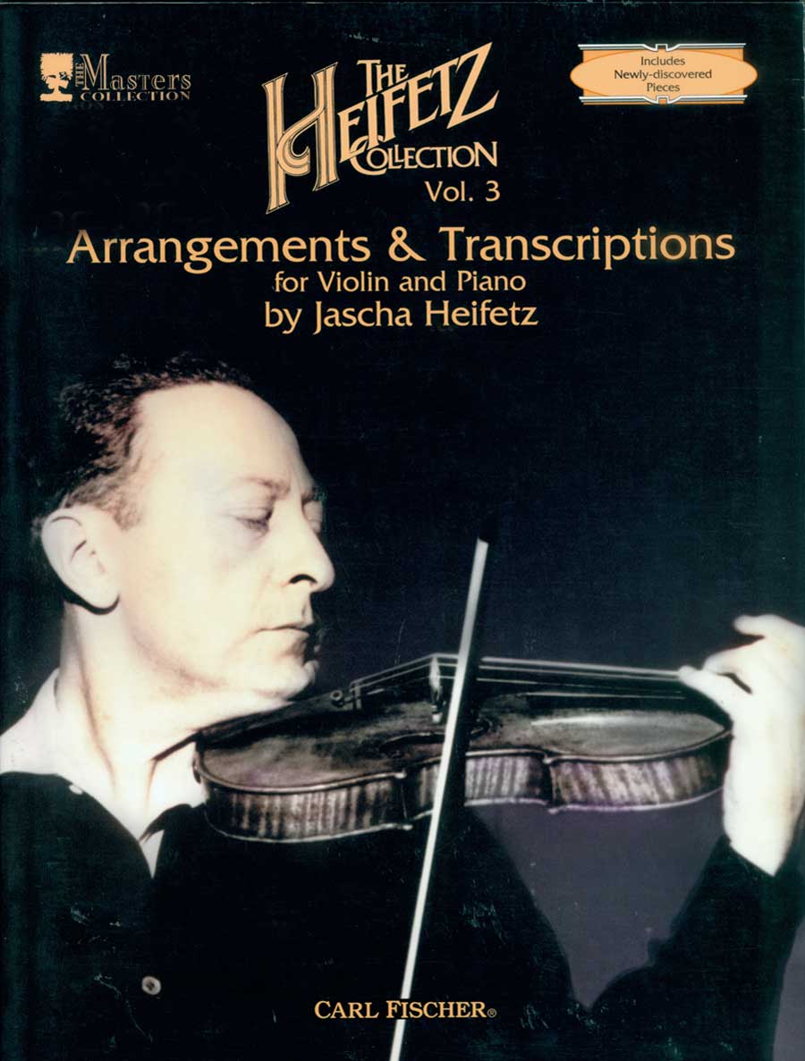 Heifetz: Arrangements & Transcriptions Volume 3