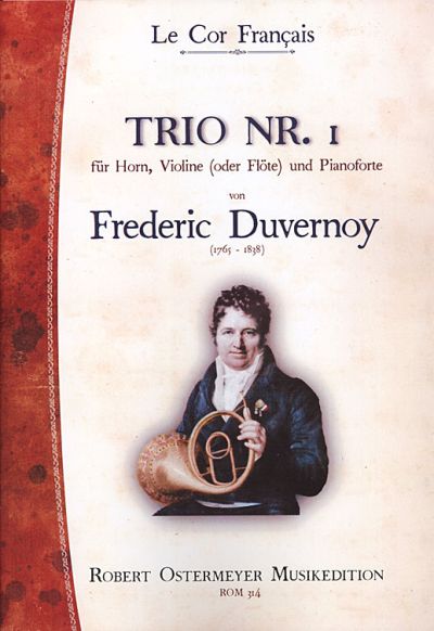 F. Duvernoy: Trio for Horn, Violin, & Piano No. 1