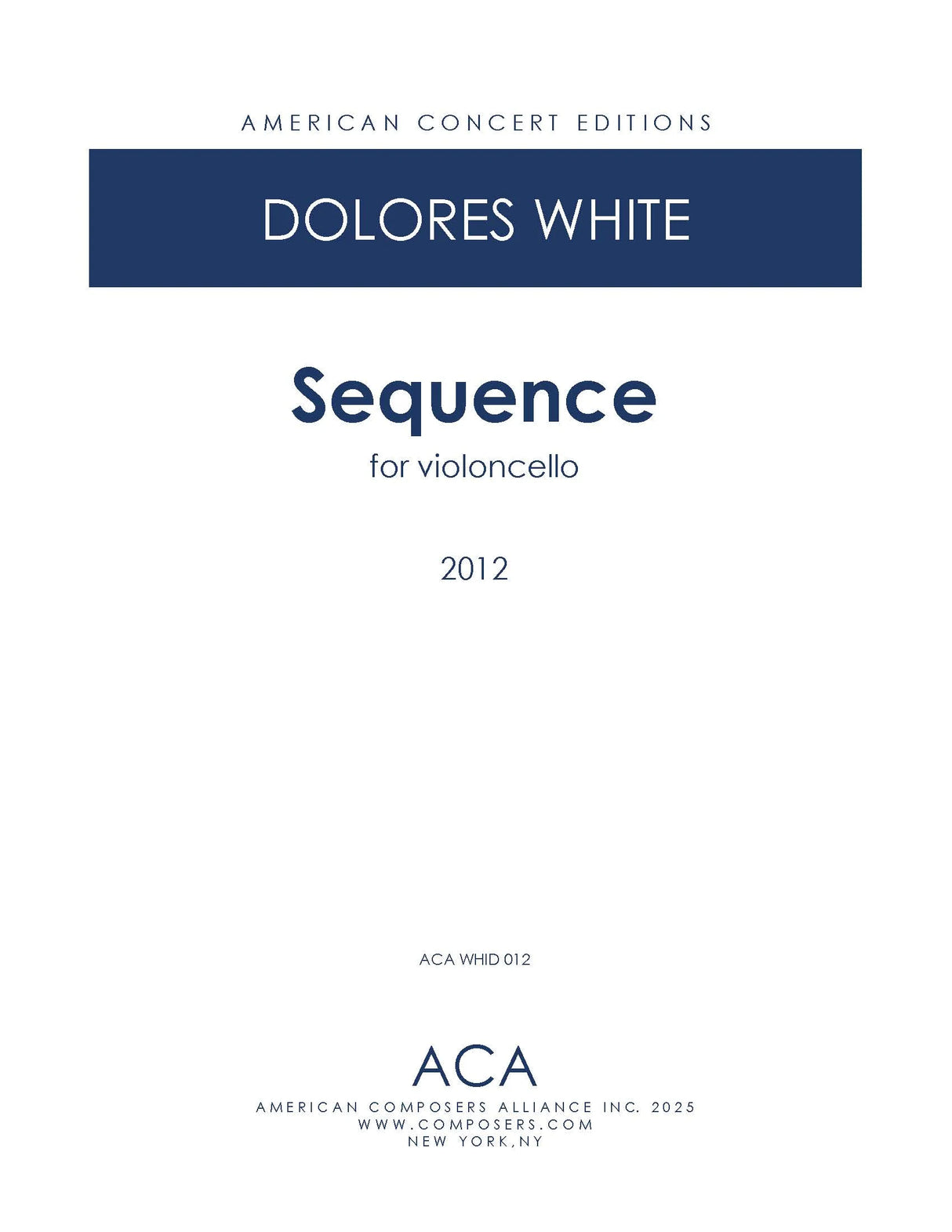 White: Sequence