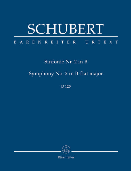 Schubert: Symphony No. 2 in B-flat Major, D 125