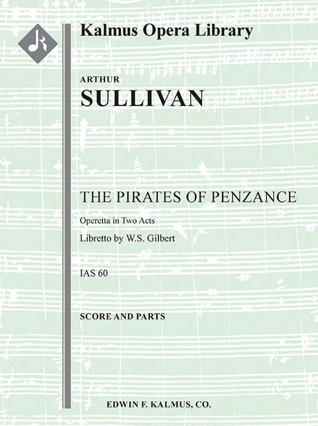 Gilbert & Sullivan: The Pirates of Penzance