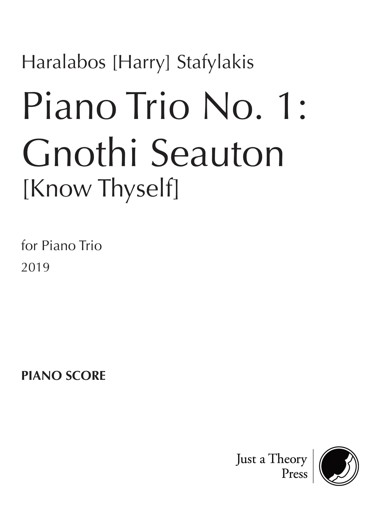 Stafylakis: Piano Trio No. 1 ("Gnothi Seauton [Know Thyself]")