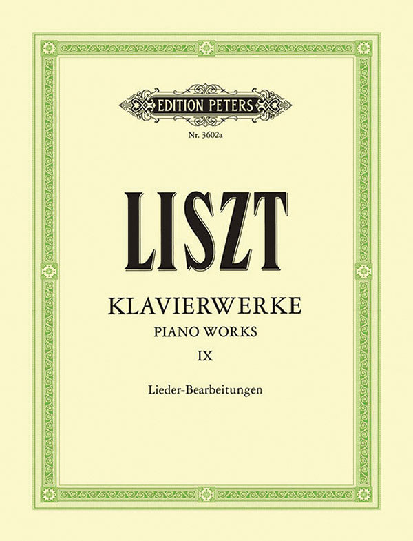 Liszt: Piano Works - Volume 9 (Song Arrangements)
