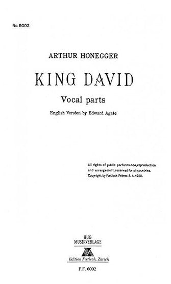 Honegger: Le Roi David