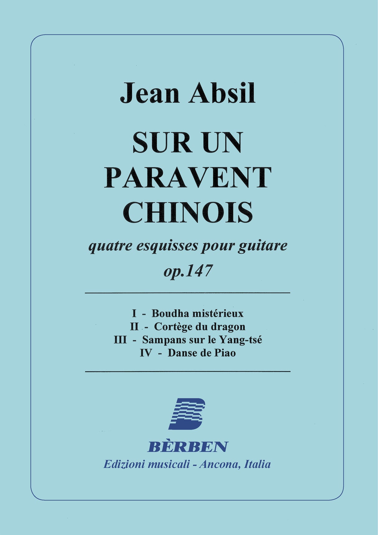 Absil: Sur un Paravent Chinois, Op. 147