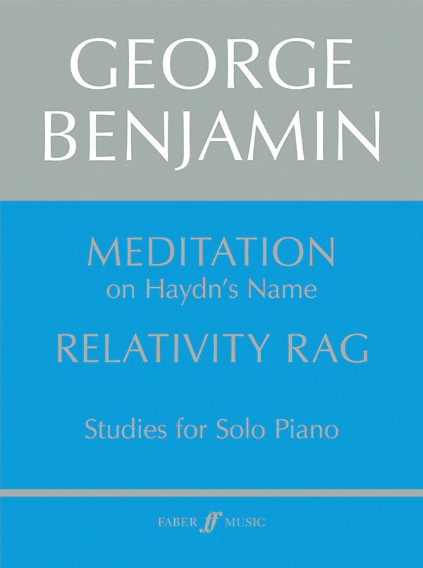 Benjamin: Meditation & Relativity Rag