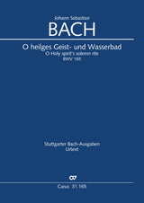 Bach: O heilges Geist- and Wasserbad, BWV 165
