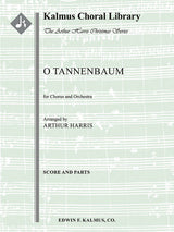 O Tannenbaum (arr. for SATB choir & orchestra)