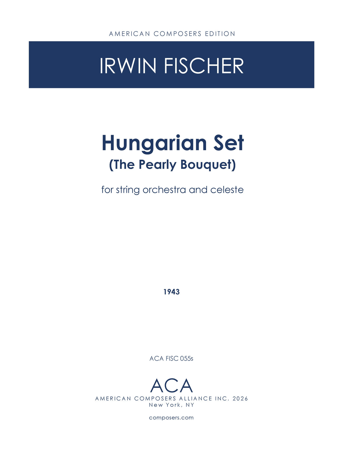 I. Fischer: Hungarian Set (The Pearly Bouquet)